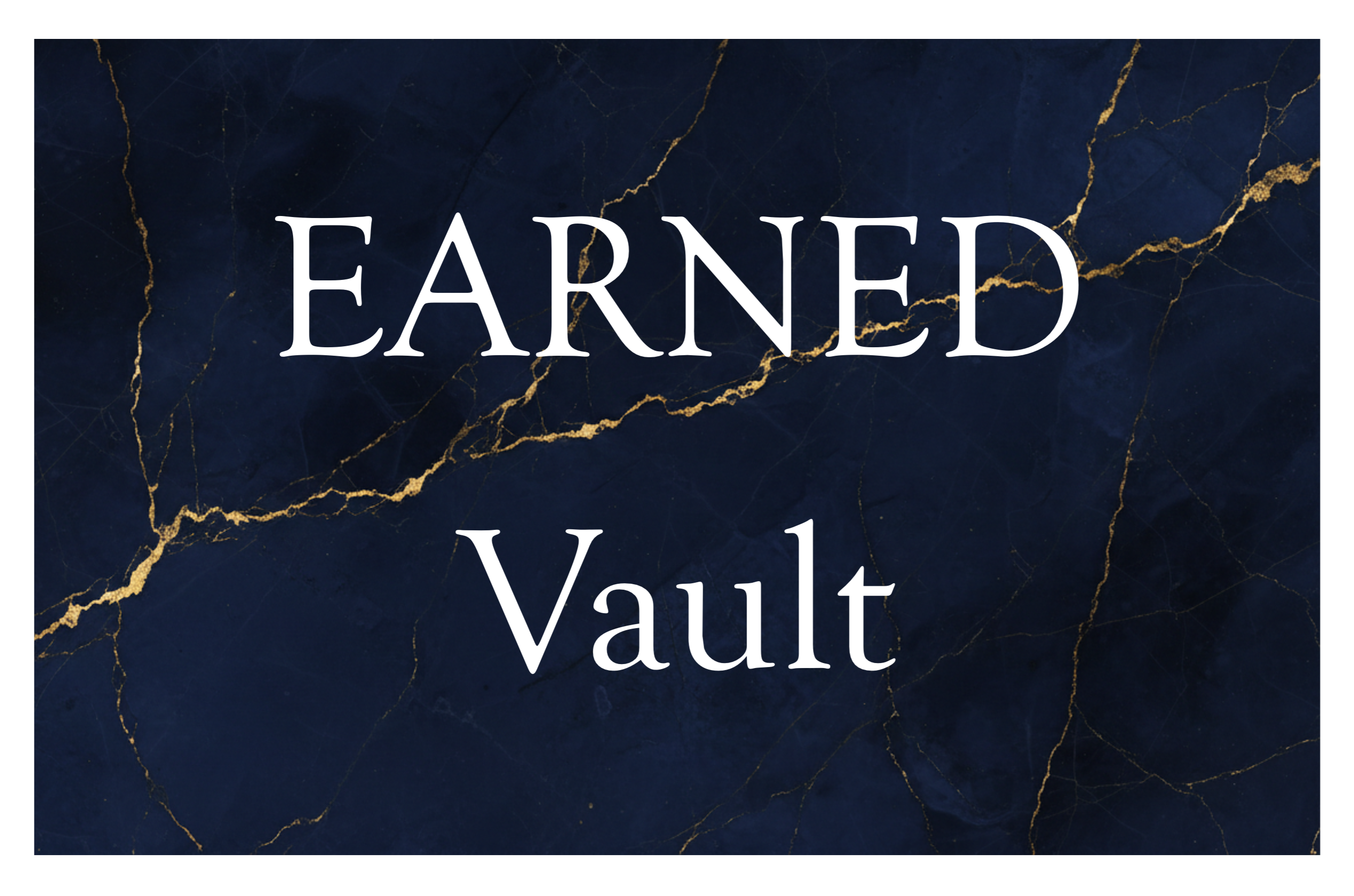 Earned Vault